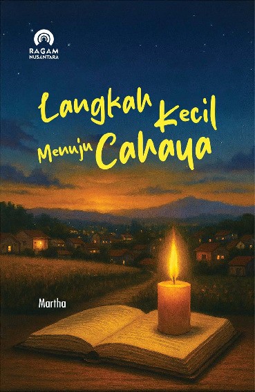 Langkah Kecil Menuju Cahaya